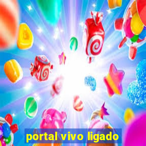 portal vivo ligado